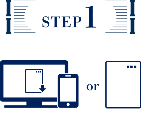 STEP1の図、パソコン・スマートフォン・ハガキの3つの応募手段が描かれている。