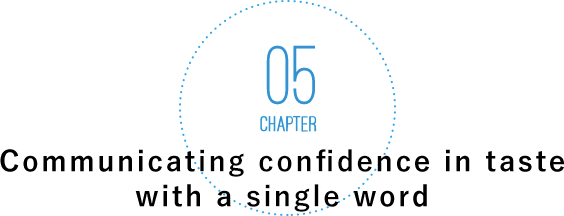 Communicating confidence in taste with a single word